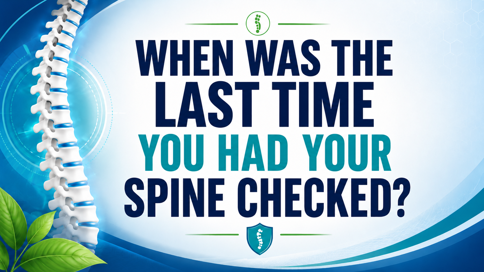 Wellness Wednesday: Don’t Wait for Pain to Check Your Spine